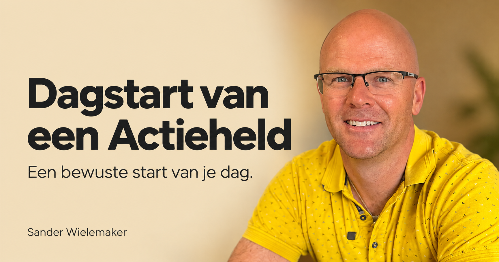 De kickstart van een Actieheld